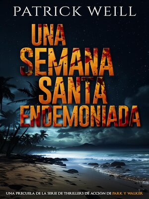 cover image of Una Semana Santa endemoniada